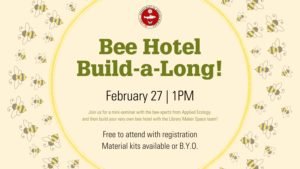 Cover photo for 4-H & Adult Workshop: Bee Hotel Build-a-Long